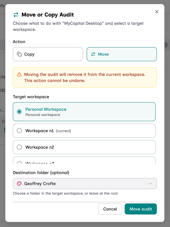 Step 2 of Move or Copy Audit action. The popup opening after hitting the Move or Copy command. Pick Copy or Move, select a workspace, and if a folder exists select a folder, or create it on the fly.